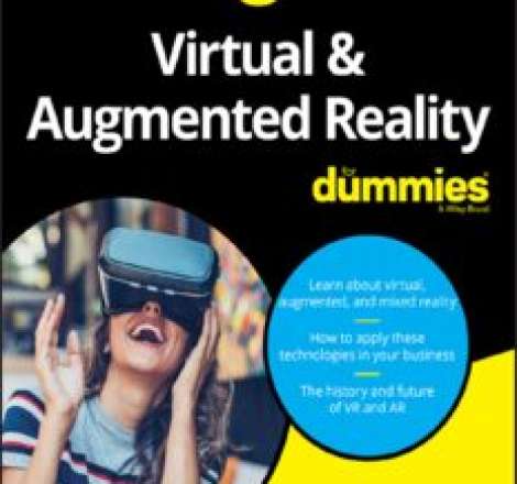 Virtual & Augmented Reality for Dummies