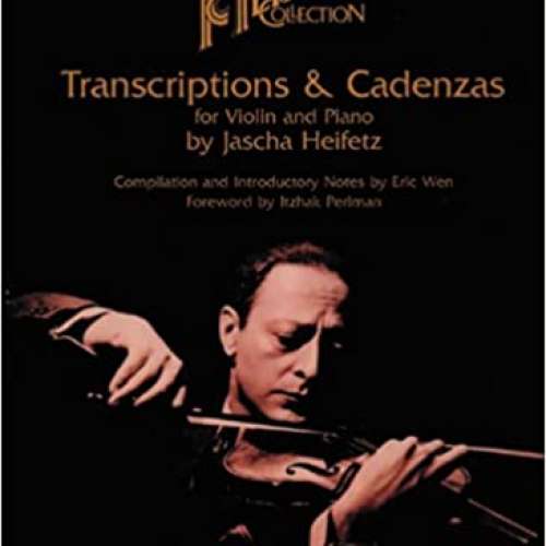 Heifetz: Transcriptions & Cadenzas