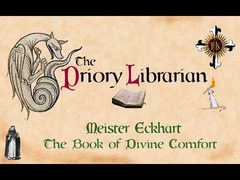 Meister Eckhart - The Book of Divine Comfort
