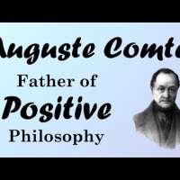 Auguste Comte: Positivism and the Three Stages