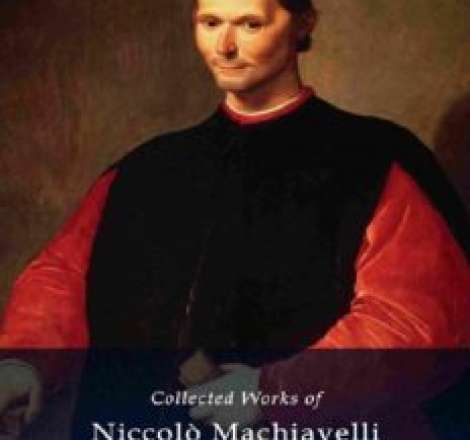 Delphi Collected Works of Niccolò Machiavelli