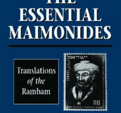 The essential Maimonides: Translations of the Rambam