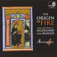 Hildegard von Bingen: The Origin of Fire