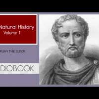 The Natural History Vol.1 by Pliny The Elder ( Part 1/2 )