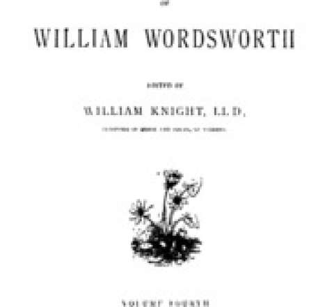 The Poetical Works Of William Wordsworth - Vol. 4