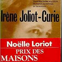 Irène Joliot-Curie (French Edition)