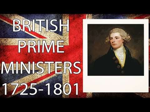 Every British Prime Minister: Part 1 (1725-1801)