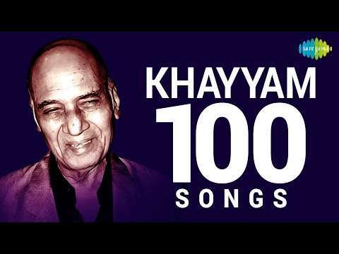 Top 100 Songs of Khayyam