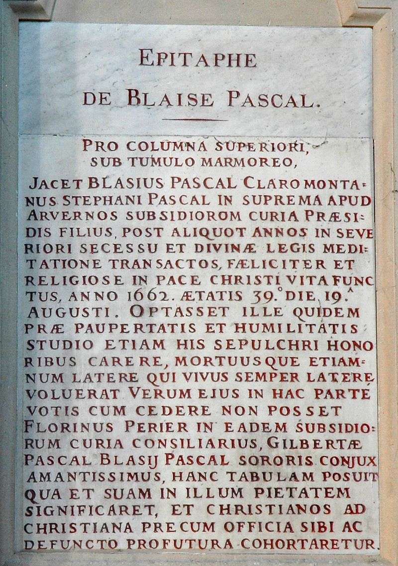 Pascal's epitaph in Saint-Étienne-du-Mont, where he was buried